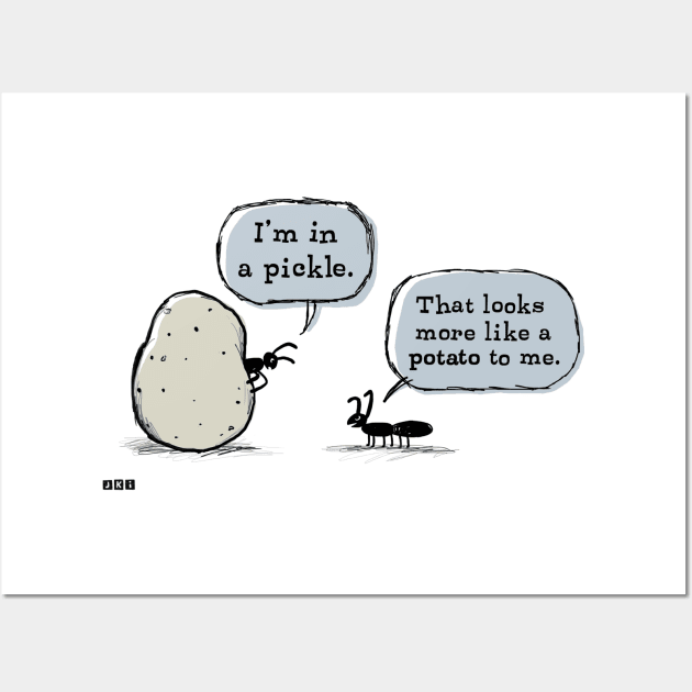 Funny Cartoon with Ants | I'm In A Pickle Wall Art by Coffee Squirrel